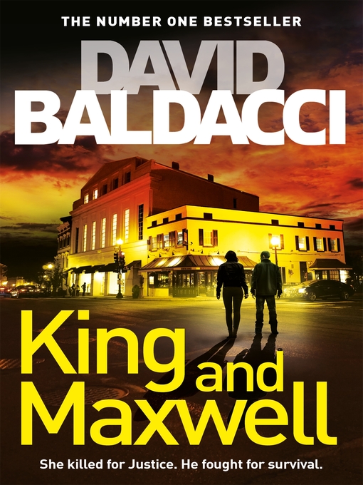 Title details for King and Maxwell by David Baldacci - Wait list